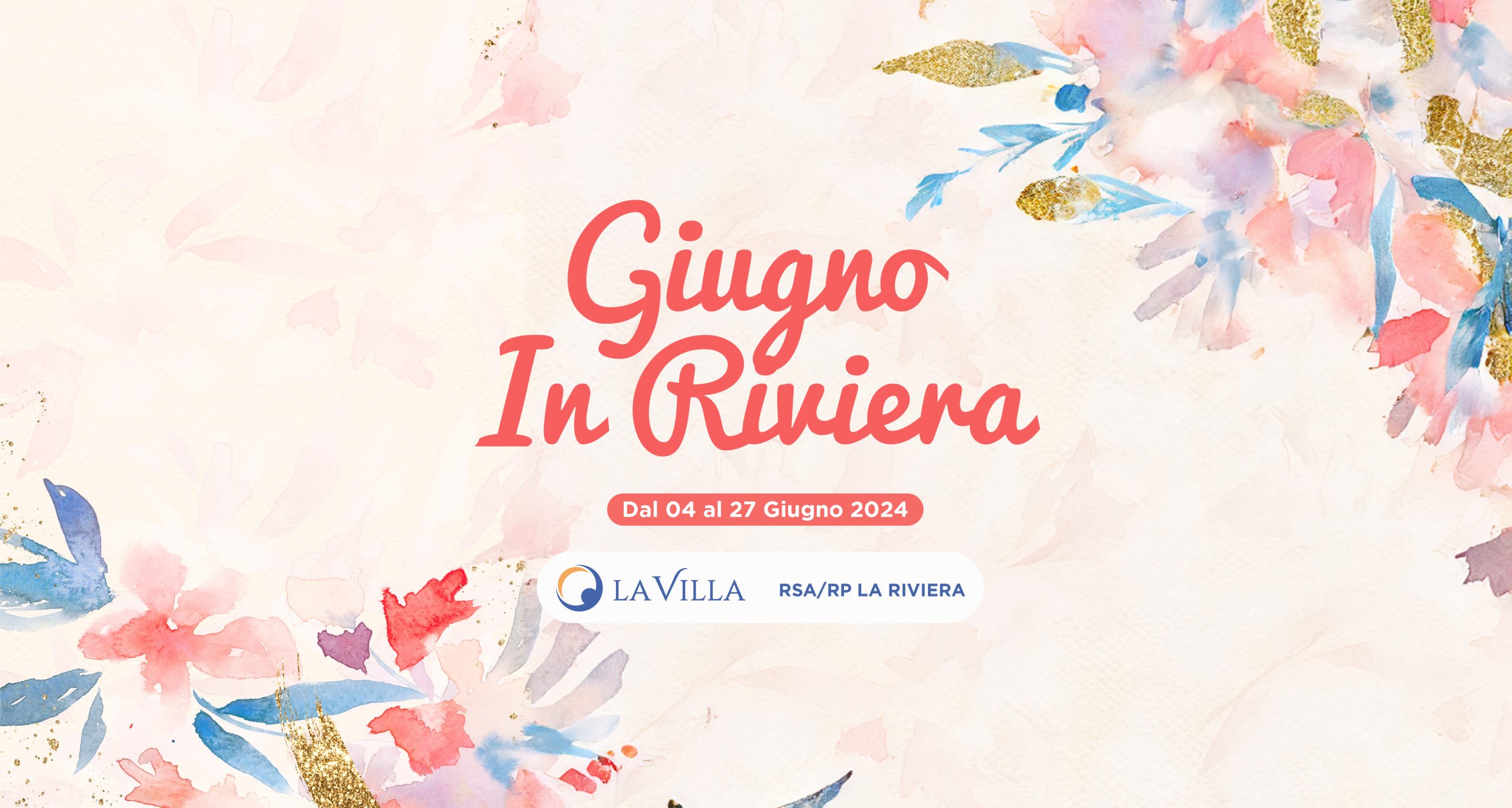 Il programma eventi di giugno a RSA/RP La Riviera
