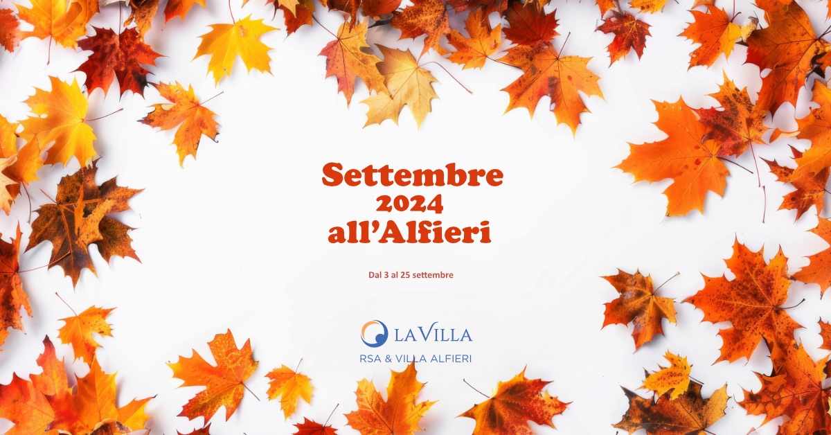 RSA & Villa Alfieri: il programma eventi di settembre 2024